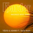 Harder (Maurice West Remix)