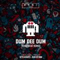 Dum Dee Dum (ROBOTBEAT REMIX)