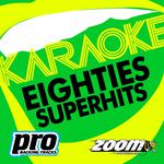 Zoom Karaoke - Eighties Superhits 3专辑