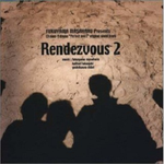 Rendezvous(2)专辑