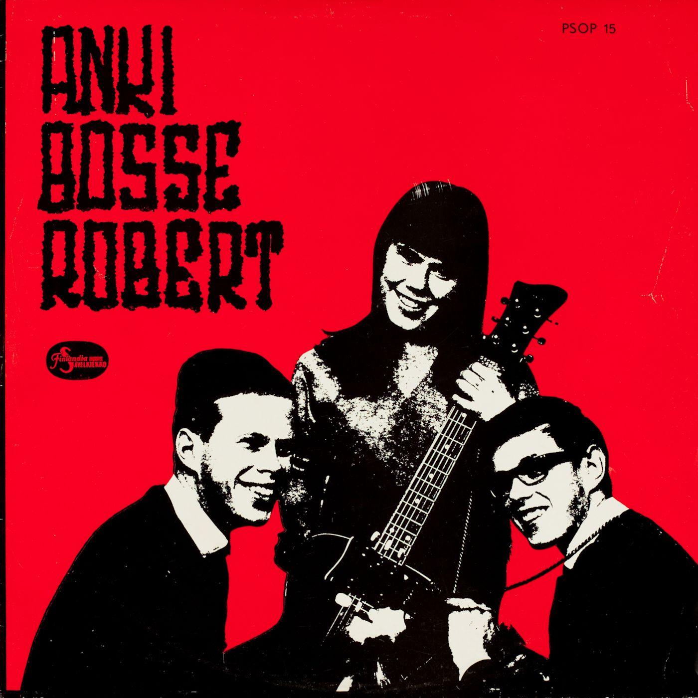 Anki, Bosse ja Robert 1
