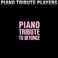 Piano Tribute to Beyonce