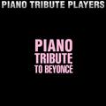 Piano Tribute to Beyonce