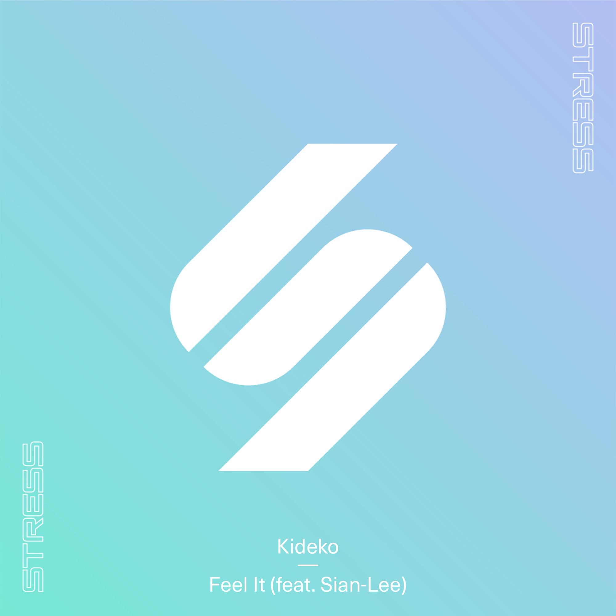 Feel It (feat. Sian-Lee)