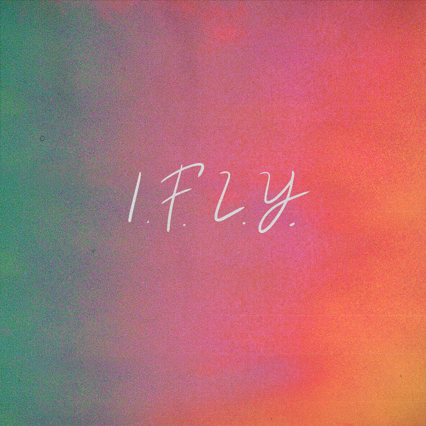 I.F.L.Y.专辑