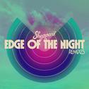 Edge Of The Night (Remixes)专辑
