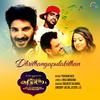 Dulquer Salmaan - Dhrithangapulakithan (From 