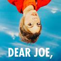 Dear Joe,