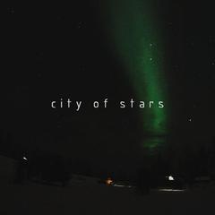 City of Stars