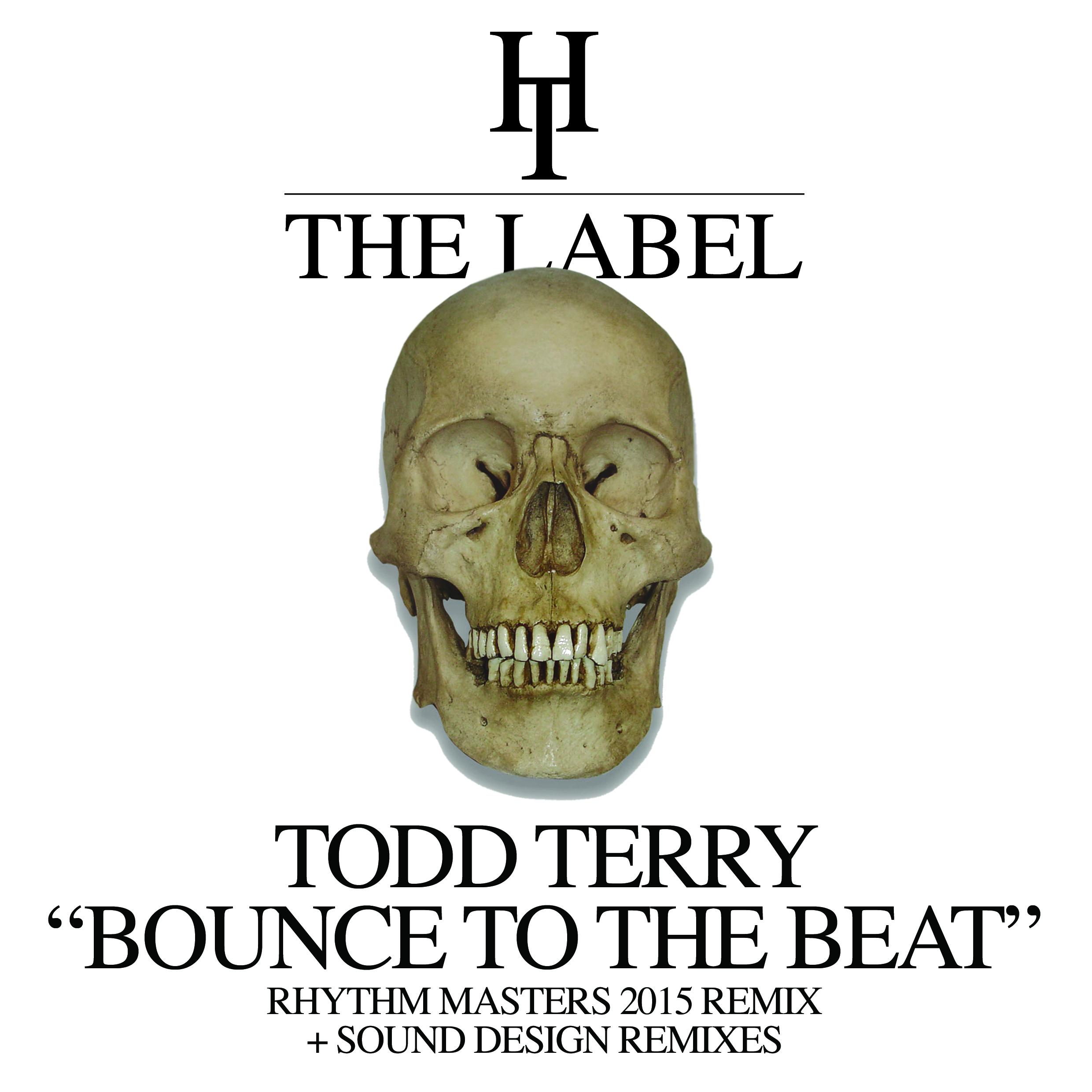 Bounce To The Beat (Rhythm Masters 2015 Remix) + Sound Design Remixes