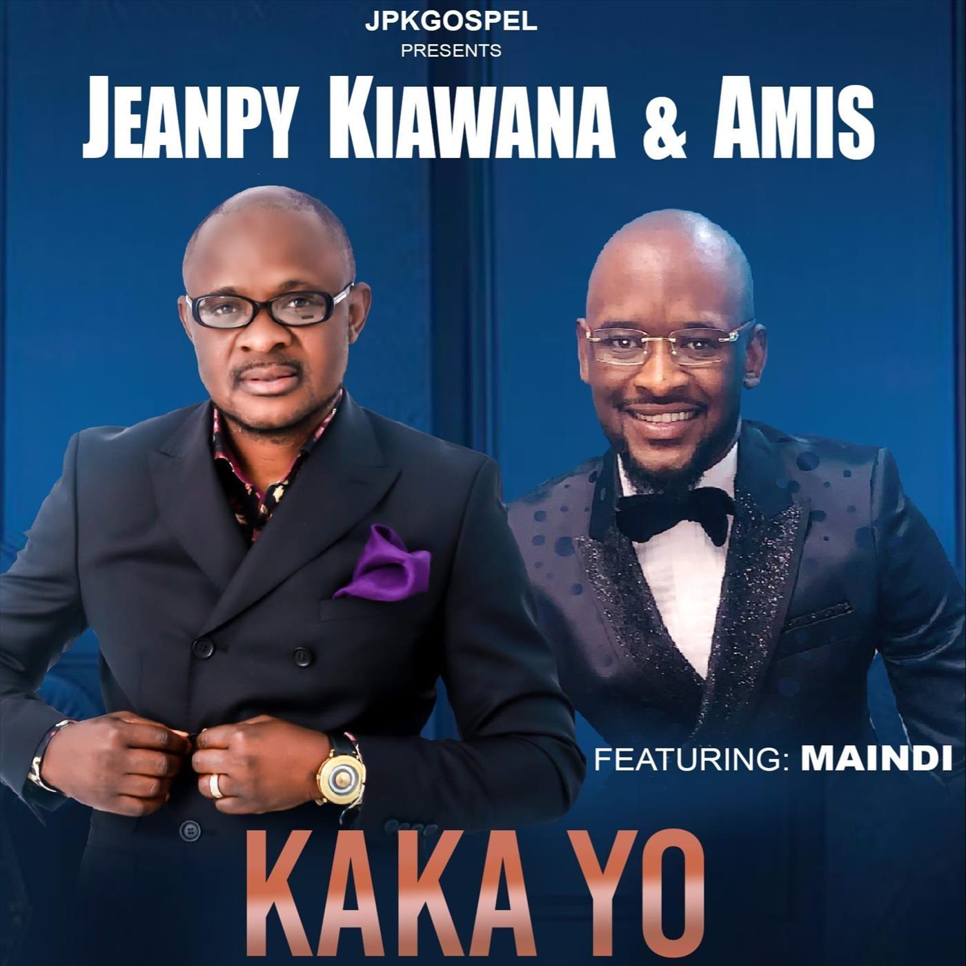 Jeanpy Kiawana - Kaka Yo (feat. Maindi)