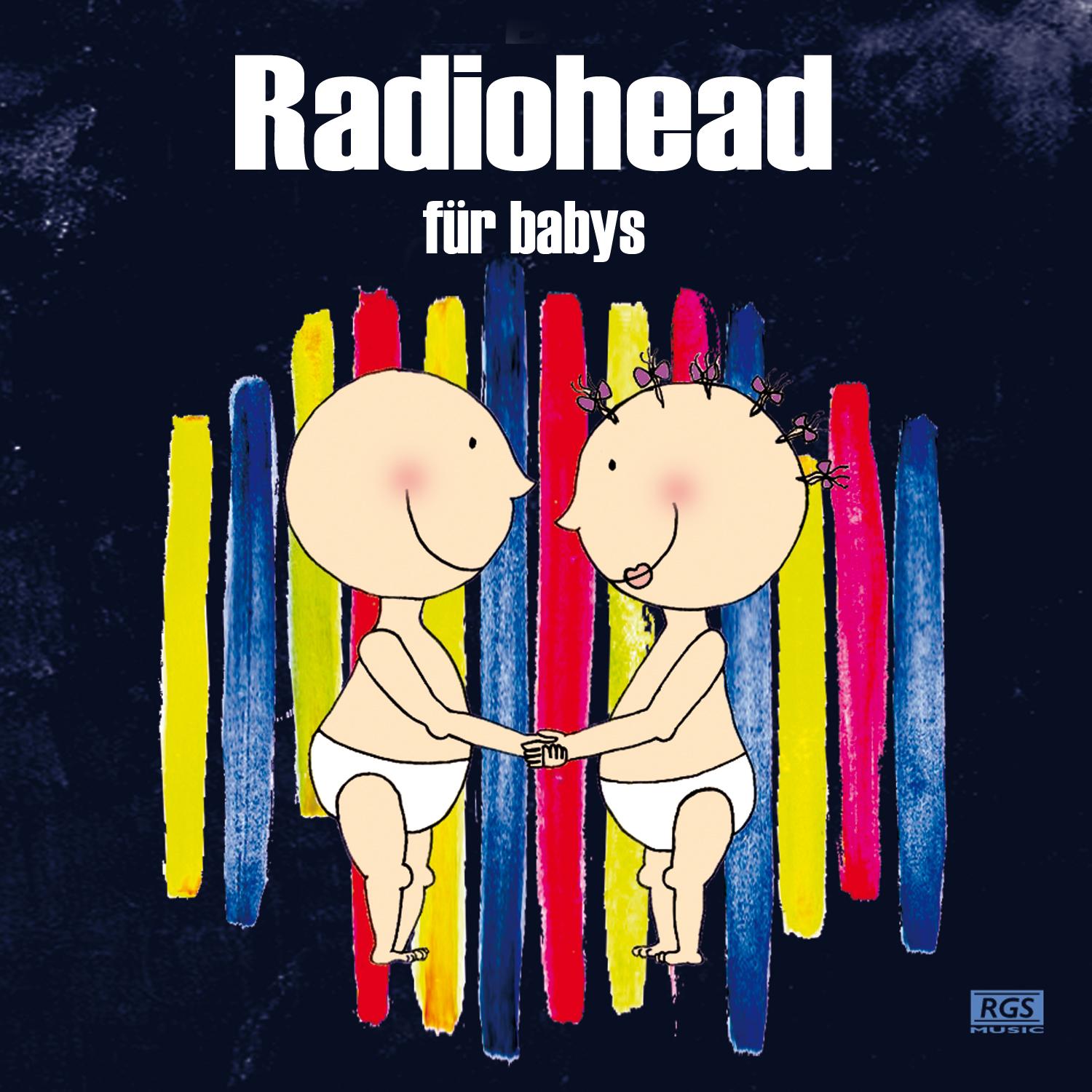 Radiohead Für Babys