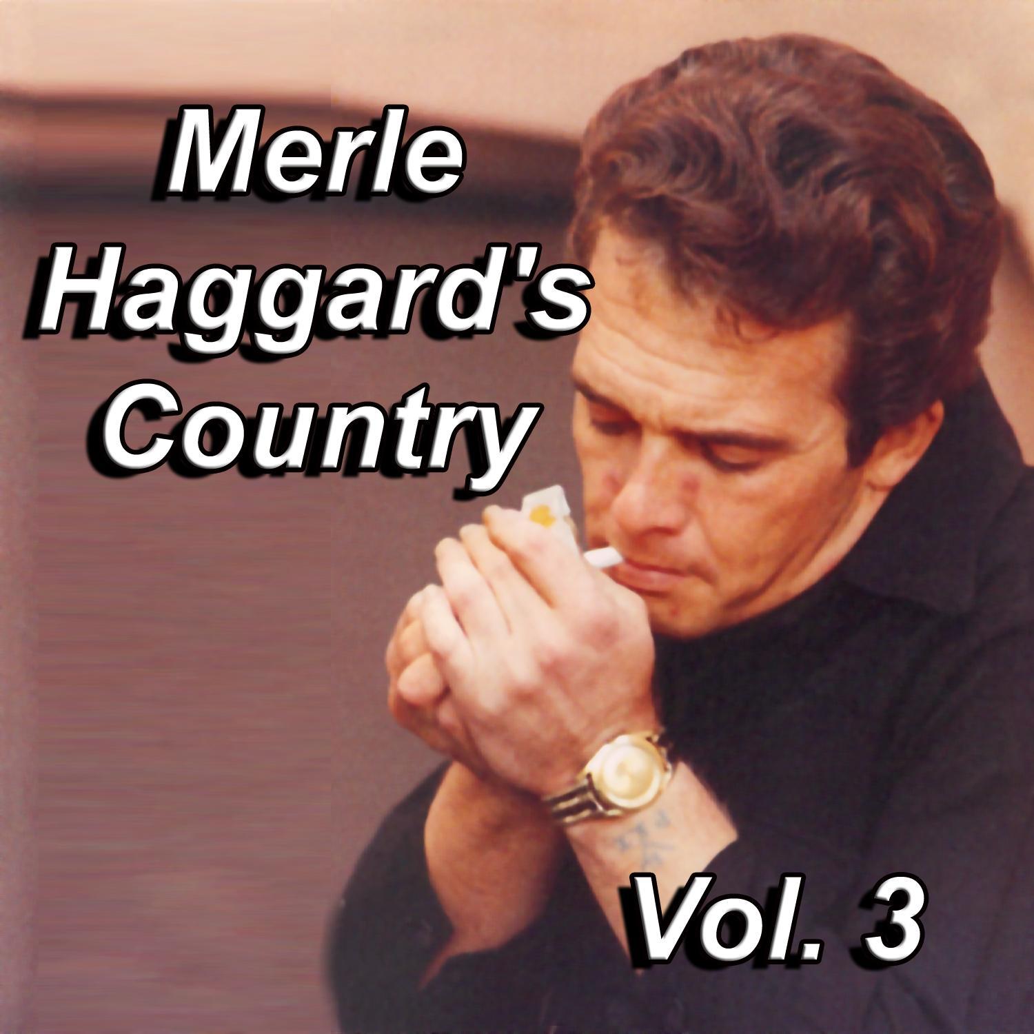 Merle Haggard's Country, Vol. 3