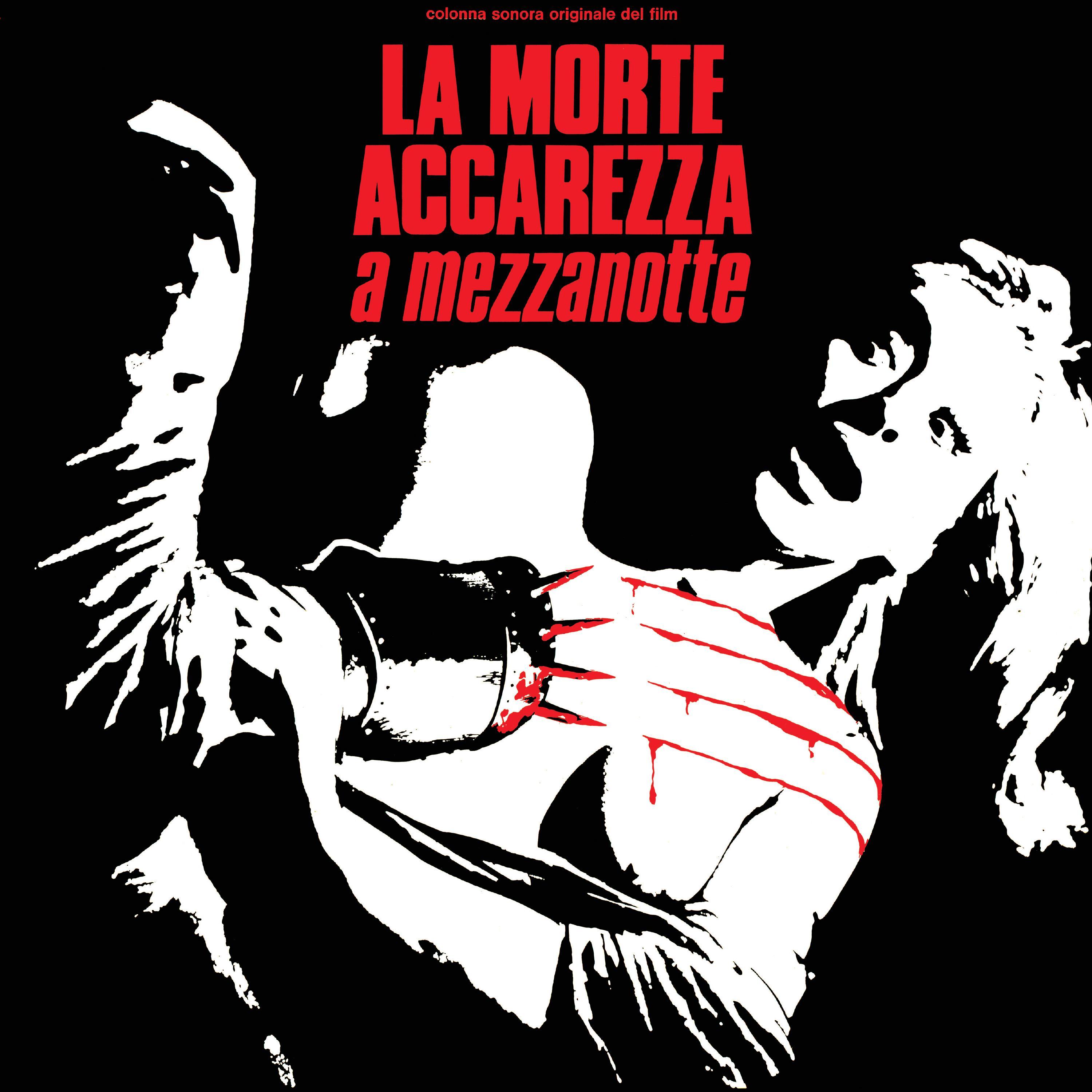 La morte accarezza a mezzanotte (Original Motion Picture Soundtrack)