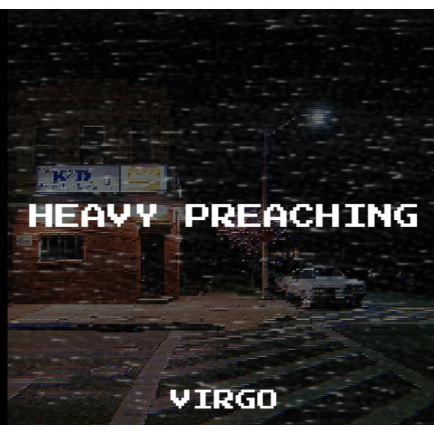 Virgo - Heavy Preaching (feat. Scorpio)