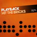 Hit the Bricks (Club Mix)