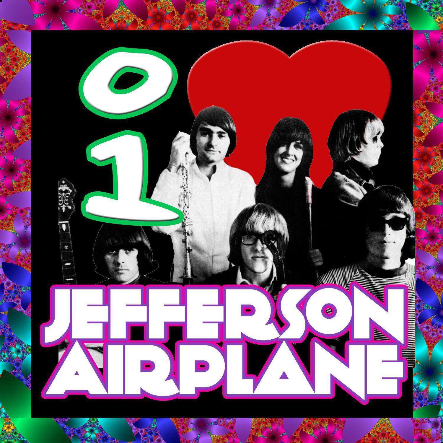 I Love Jefferson Airplane (Live)专辑