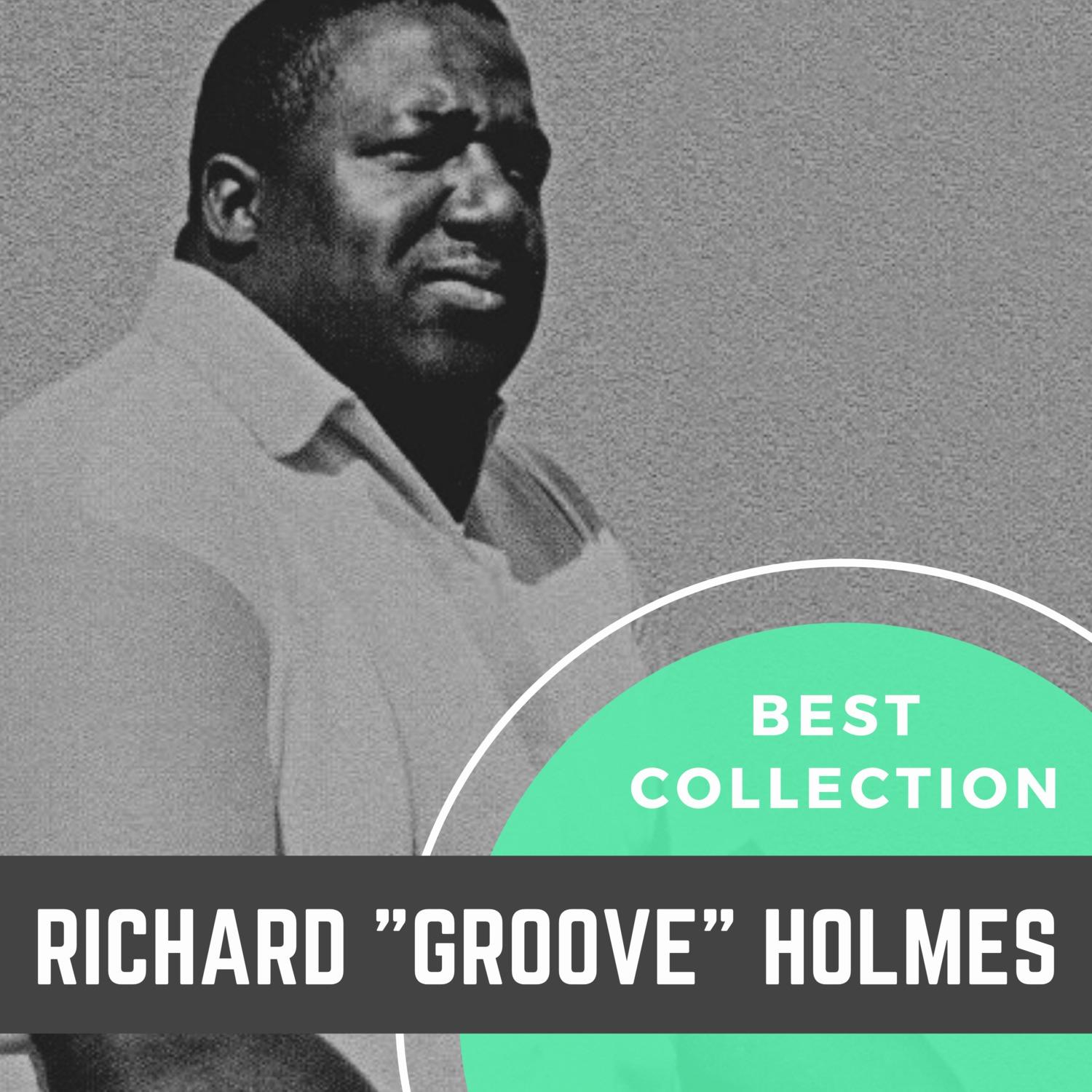 Best Collection Richard "Groove" Holmes