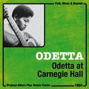 Odetta At Carnegie Hall (Original Live Album plus Bonus Tracks, 1960)