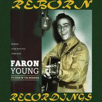 It's Four In the Morning - Faron Young (PM karaoke) 带和声伴奏