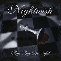 Bye Bye Beautiful（Nightwish 伴奏）