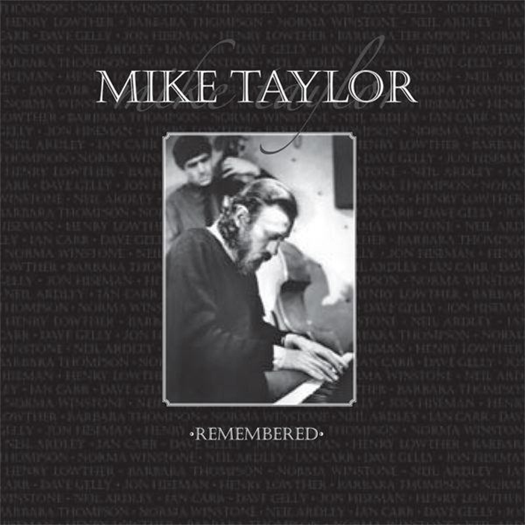 Mike Taylor Remembered