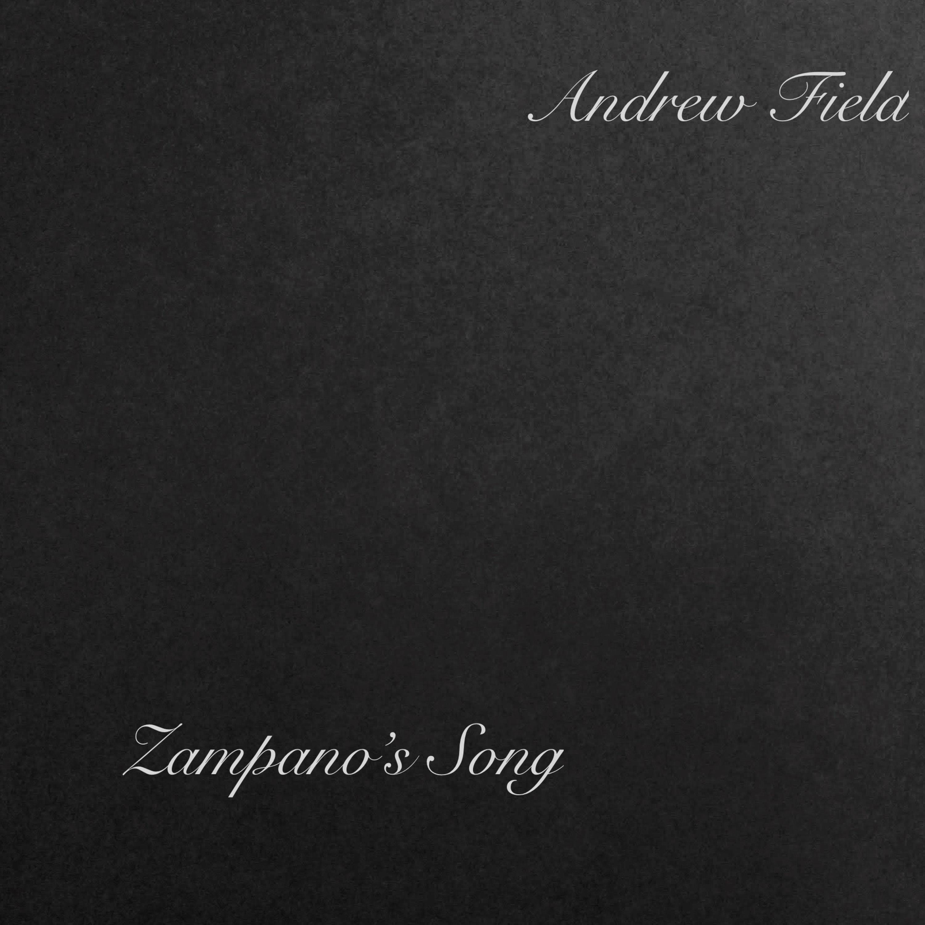 Zampano's Song
