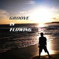 律动汹涌/GROOVE IS FLOWING