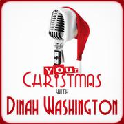 Your Christmas with Dinah Washington