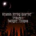 Vitamin String Quartet Tribute to Twilight: Eclipse专辑