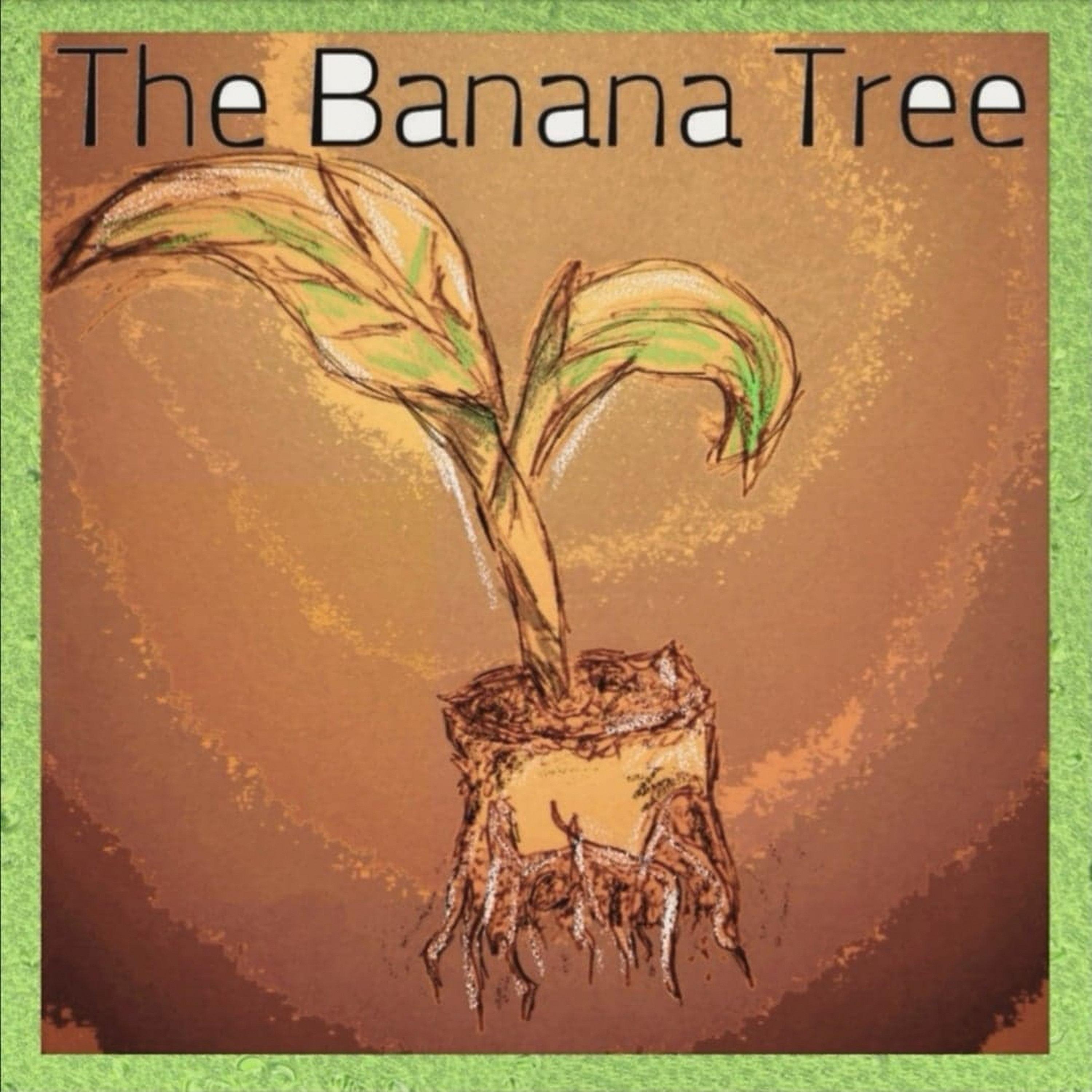 The Banana Tree
