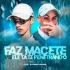 DJ B3 - Faz Macete Vs Ele Tá Te Penetrando