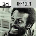 20th Century Masters - The Millennium Collection - The Best Of Jimmy Cliff专辑