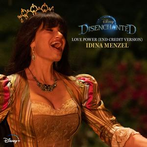 Idina Menzel - Love Power (End Credit from Disenchanted) (unofficial Instrumental) 无和声伴奏 （降7半音）