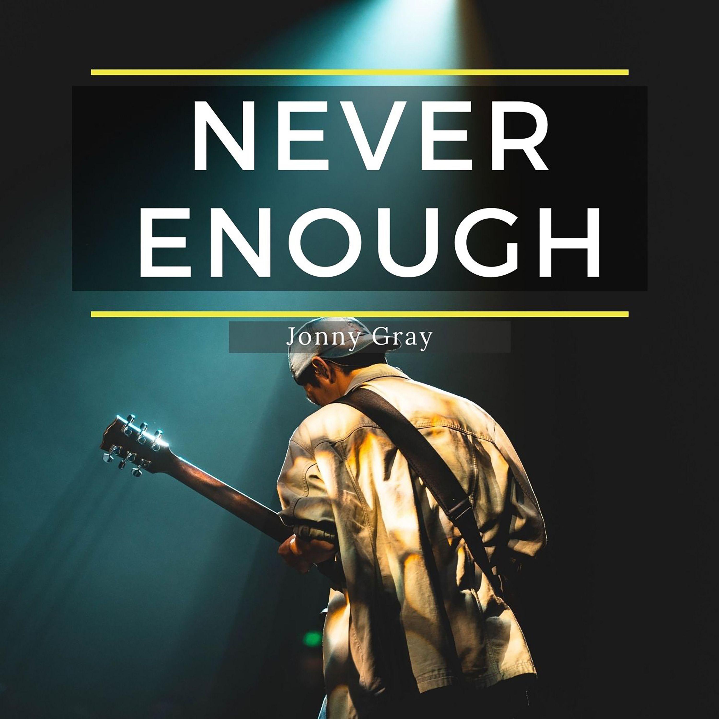 Never Enough (Live)