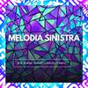 DJ Bueno 016 - Melodia Sinistra (feat. Mc Michael & Os Ousados)