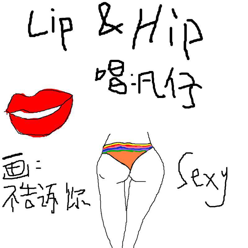 LIP & HIP