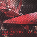 TANO*C TOUR 2013 the Anthem专辑