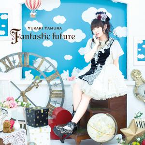 [Grand piano] Fantastic future （升7半音）
