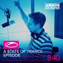 A State Of Trance Episode 840专辑