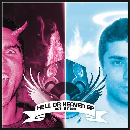 Hell or Heaven
