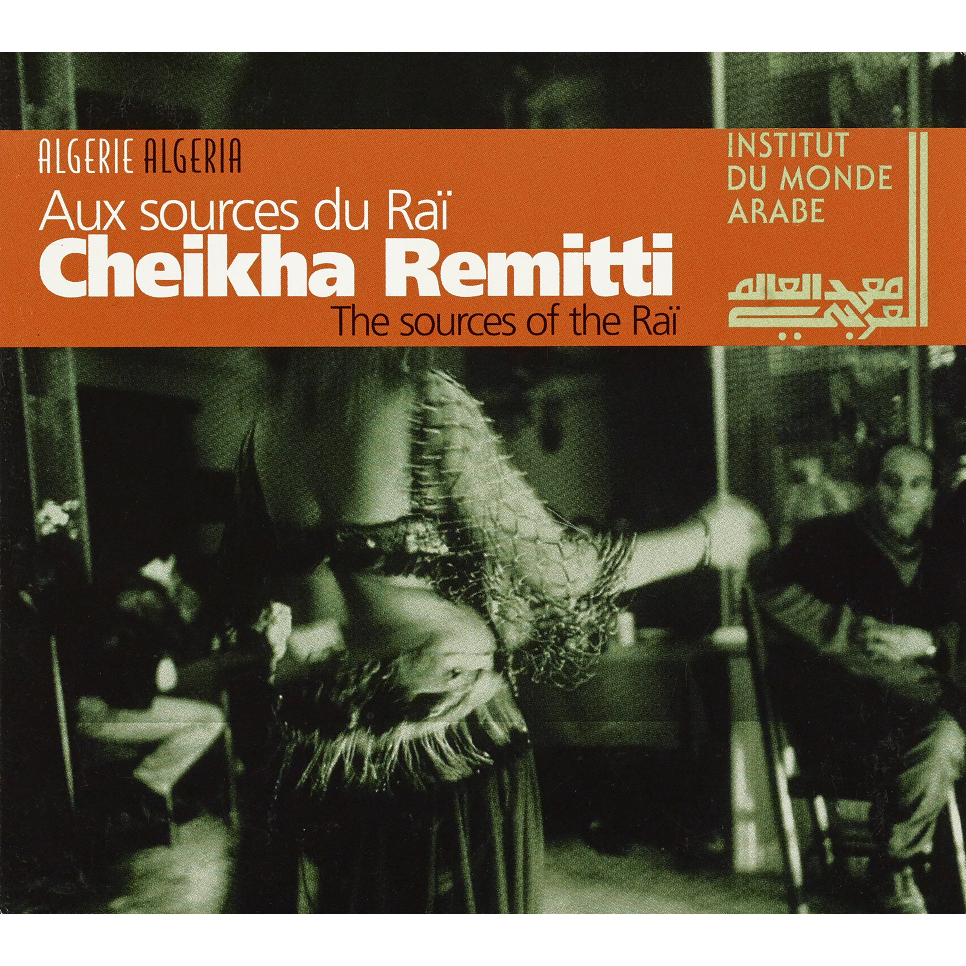 The Sources of the Raï (Algeria) (Live)