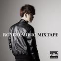 Roydo Music Mixtape专辑