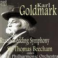 Goldmark: Rustic Wedding Symphony