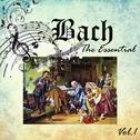 Bach - The Essential, Vol. 1专辑