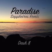 Paradise (Sappheiros Remix)