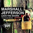 Lock The Doors (True House Stories)