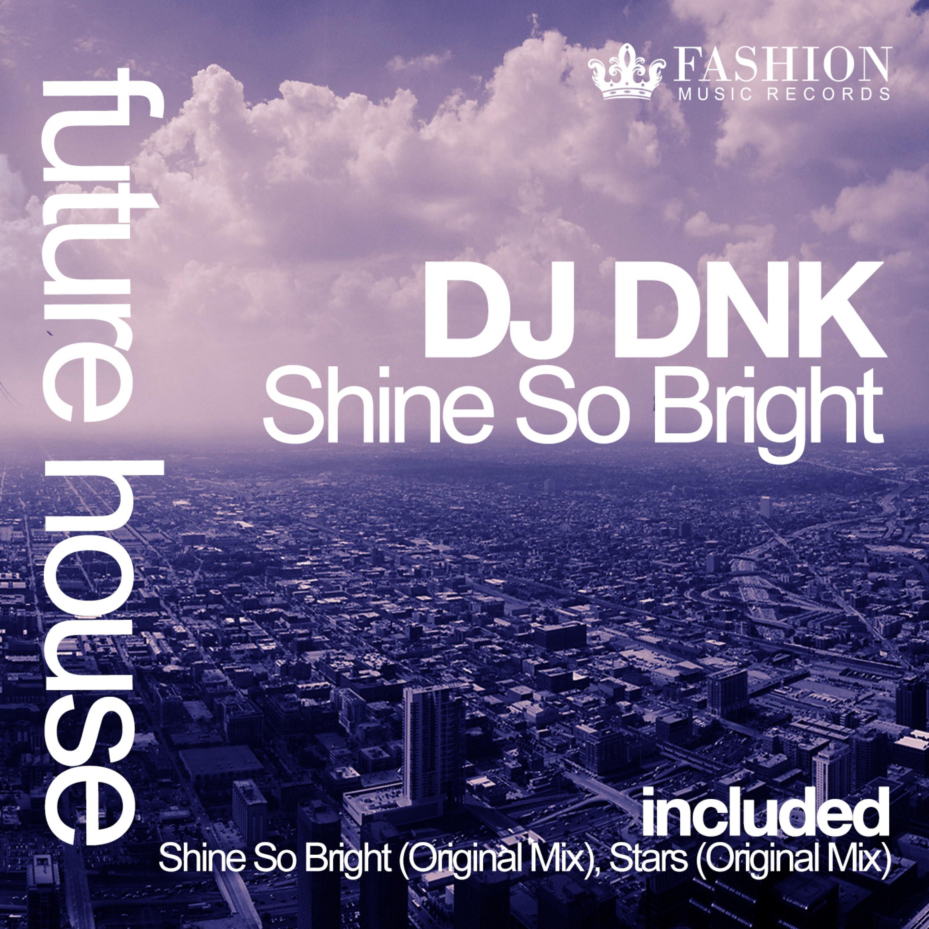 Shine so Bright