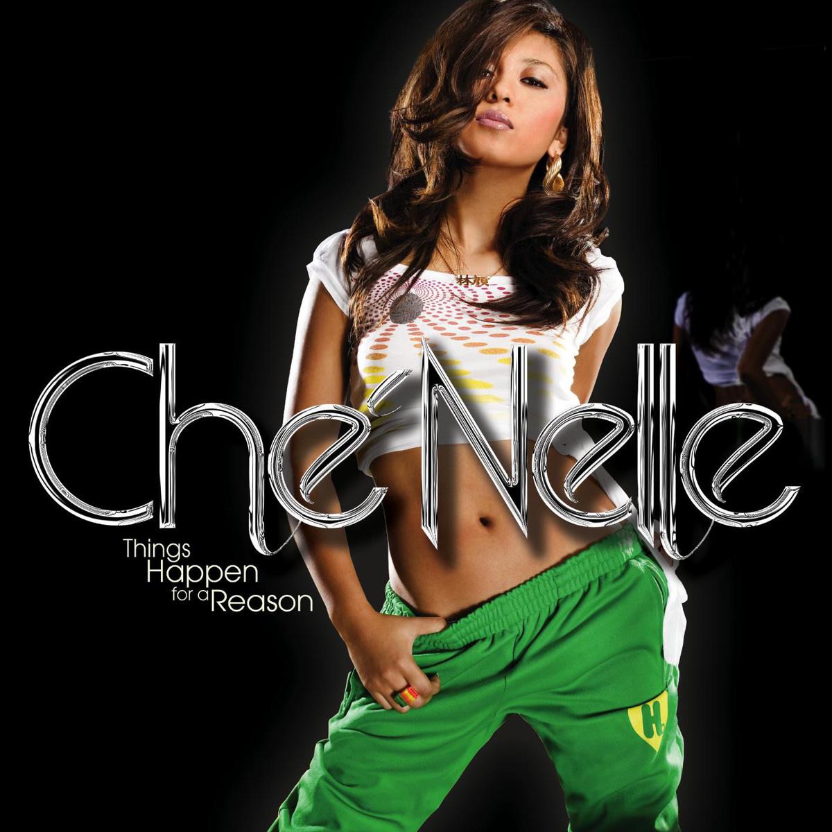 Che'Nelle - Teach Me How To Dance