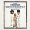 Bayerischer Rundfunk - Tannhäuser, ZWEITER AUFZUG/ACT TWO/DEUXIÈME ACTE/ATTO SECONDO, Vierte Szene/Scene Four/Quatrième Scène/Quarta Scena:Was hör ich?